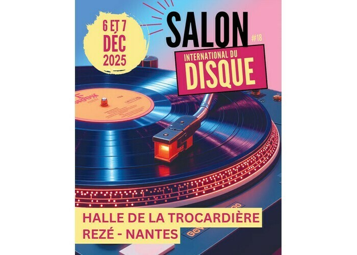 Salon international du Disque Halle de La Trocardière