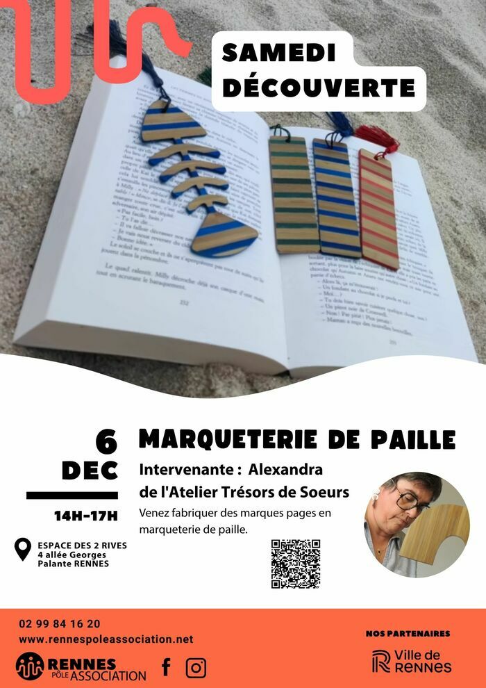 Samedi découverte - Marqueterie de Paille Espace des 2 Rives Rennes