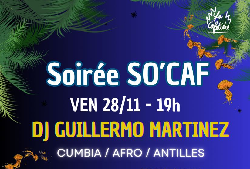 SOIRÉE SO' CAF