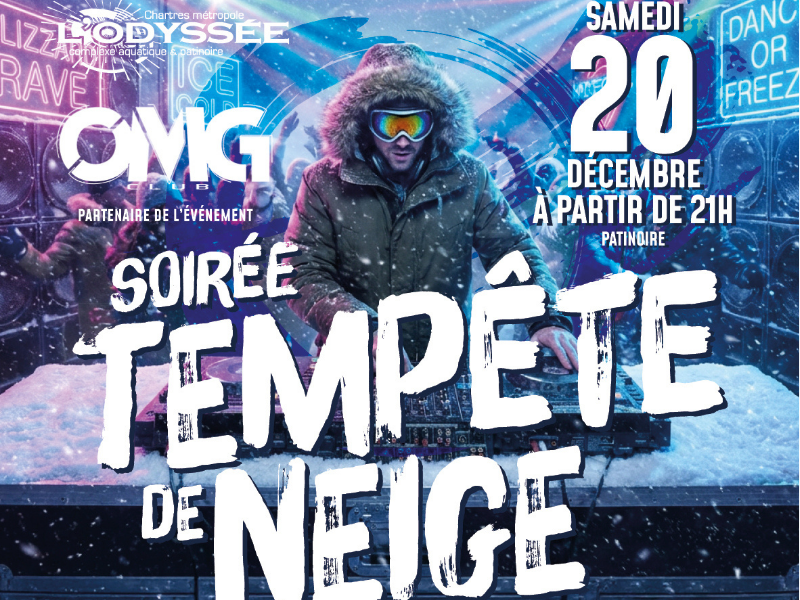 Soirée Tempête de Neige