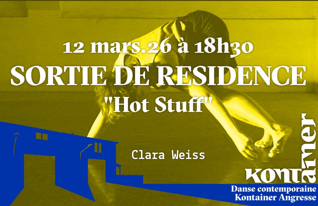 Sortie de résidence Hot Stuff Tout public Danse contemporaine