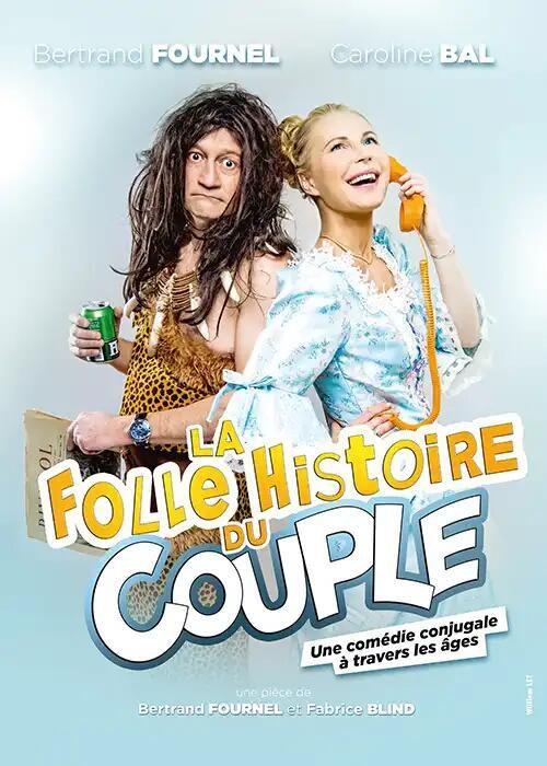Spectacle la folle histoire du couple