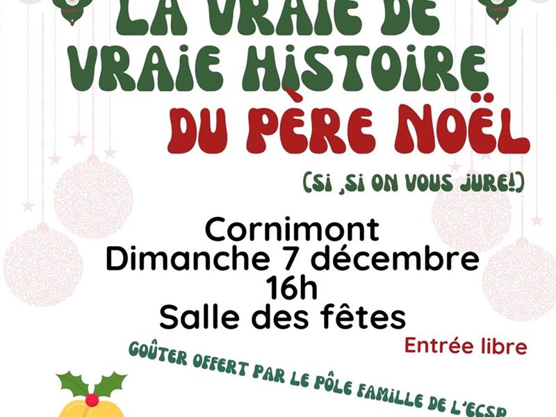 Spectacle La vraie de vraie histoire du Père Noël