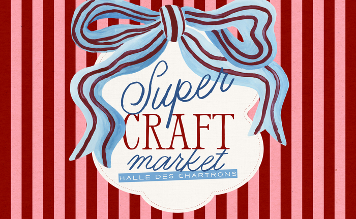 Super Craft Market : Un nouveau marché de Noël créatif à Bordeaux Halle des Chartrons Bordeaux