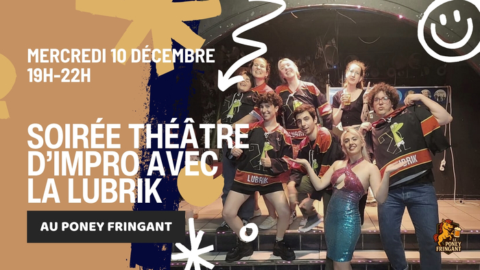 Théâtre impro avec la Lubrik au Poney Fringant Union Saint-Jean Bordeaux