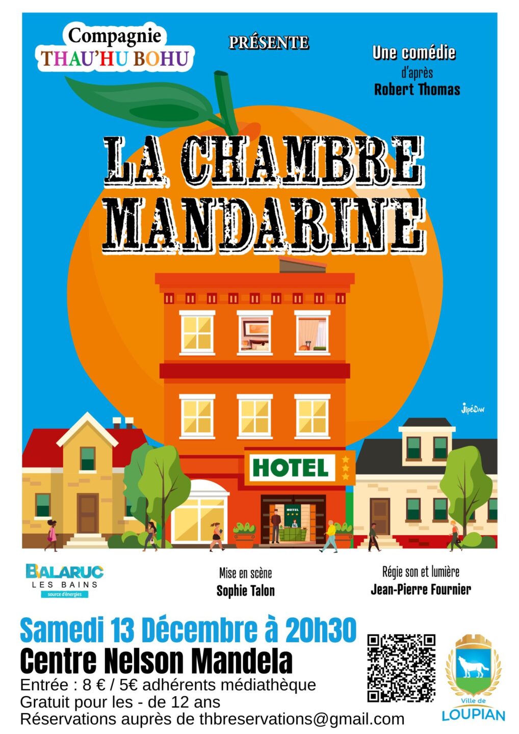 THÉÂTRE LA CHAMBRE MANDARINE PAR LA COMPAGNIE THAU DU BOHU