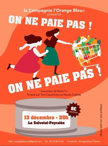 Théâtre On ne paie pas ! on ne paie pas !