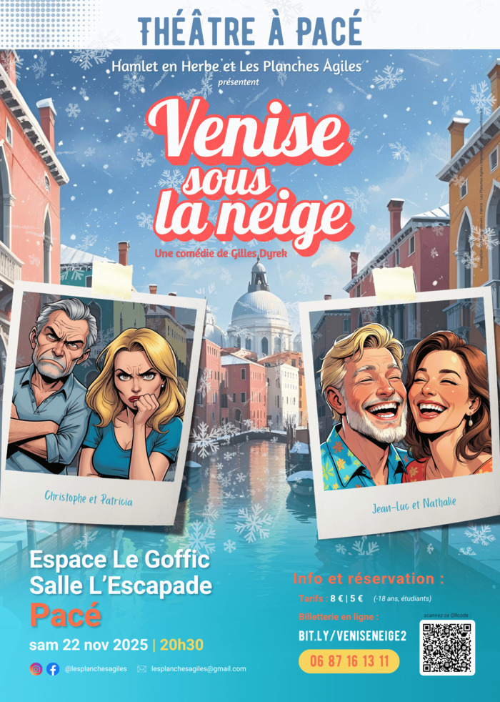 THEATRE "Venise sous la neige" Espace Le Goffic MJC - Salle L'Escapade Pacé