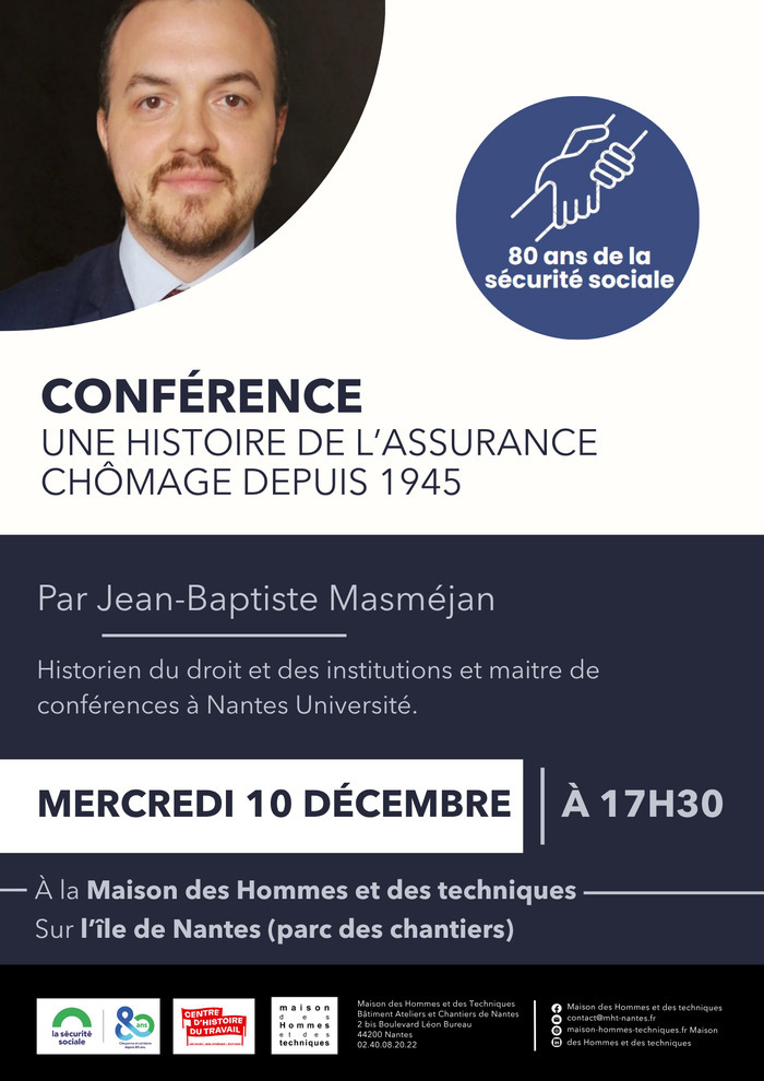 Une histoire de l’assurance chômage depuis 1945 Maison des Hommes et des Techniques Nantes