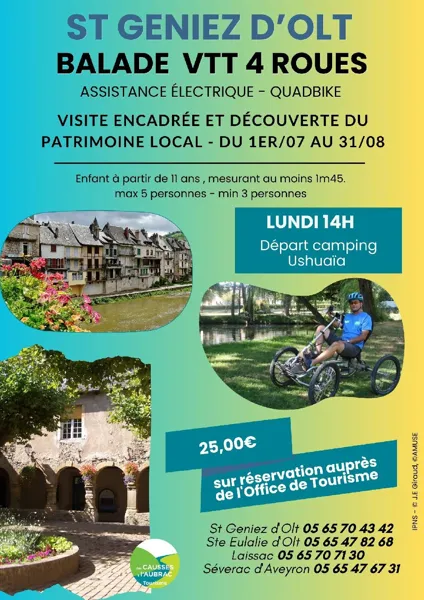 Visite et découverte du patrimoine de St Geniez d'Olt en VTT 4 roues AE (Quadbike)