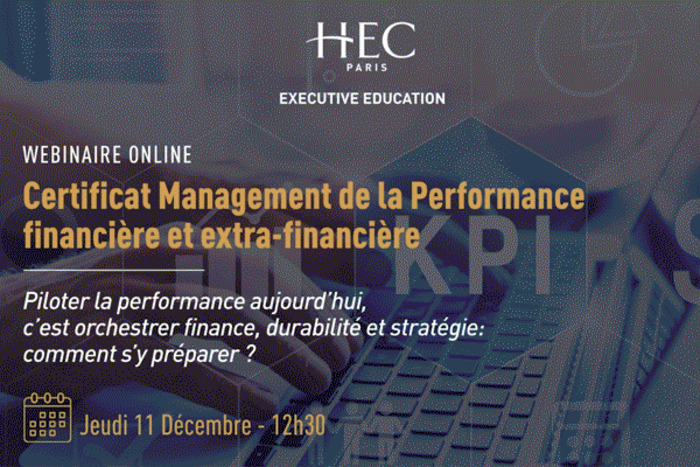 Webinaire HEC Paris - Certificat Management de la Performance financière et extra-financière HEC Paris Jouy-en-Josas