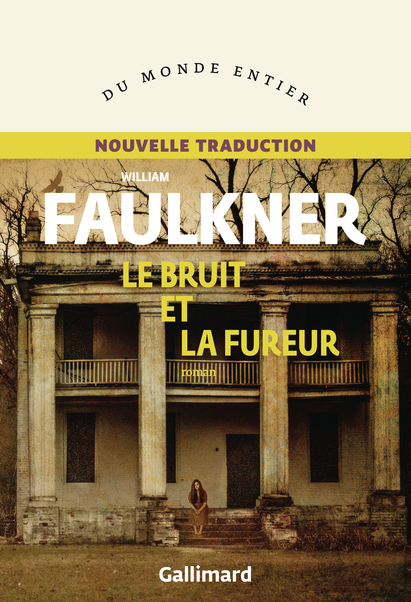 william faulkner le bruit et la fureur