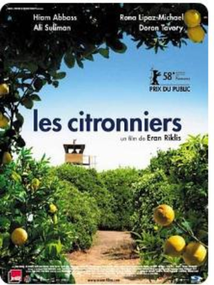 LES CITRONNIERS Film de Eran Riklis (2008) - 1h 46 - Israël Amphithéâtre d'Hallouvry Chantepie