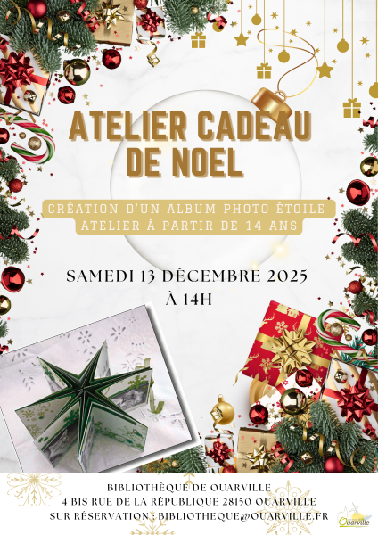Atelier cadeau de Noël Création d’un album photo étoile 4B Rue de la République Ouarville 2025-12-13 Atelier cadeau de Noël Création d’un album photo étoile