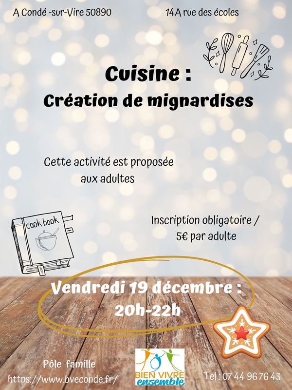 Atelier cuisine Création de mignardises