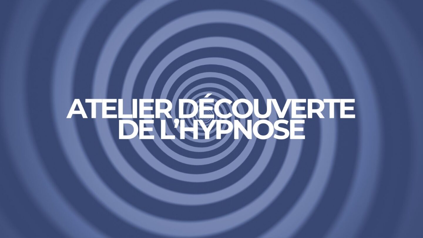 Atelier découverte de l'Hypnose