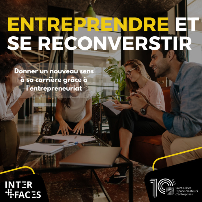 Atelier : ENTREPRENDRE ET SE RECONVERTIR Espace Créateurs d'Entreprises Saint-Dizier