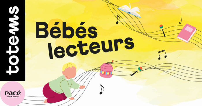 Bébés lecteurs Totems Pacé