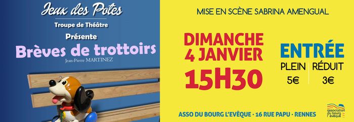 Brèves de trottoirs - Jeux des Potes Association du Bourg L'Evêque Rennes