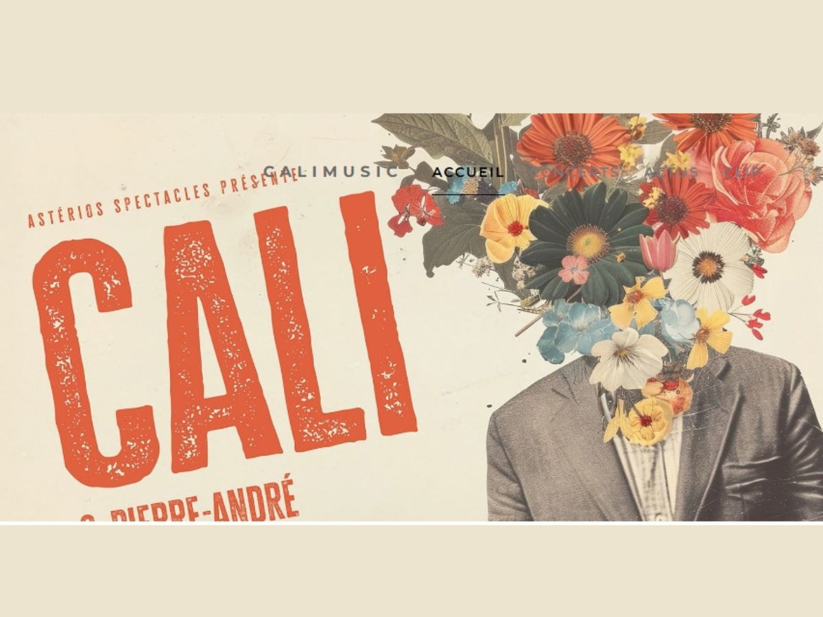 CALI EN CONCERT ! RÉVOLTES ET AMOUR FOU