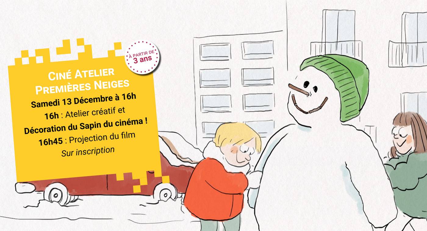 Ciné-atelier Premières Neiges