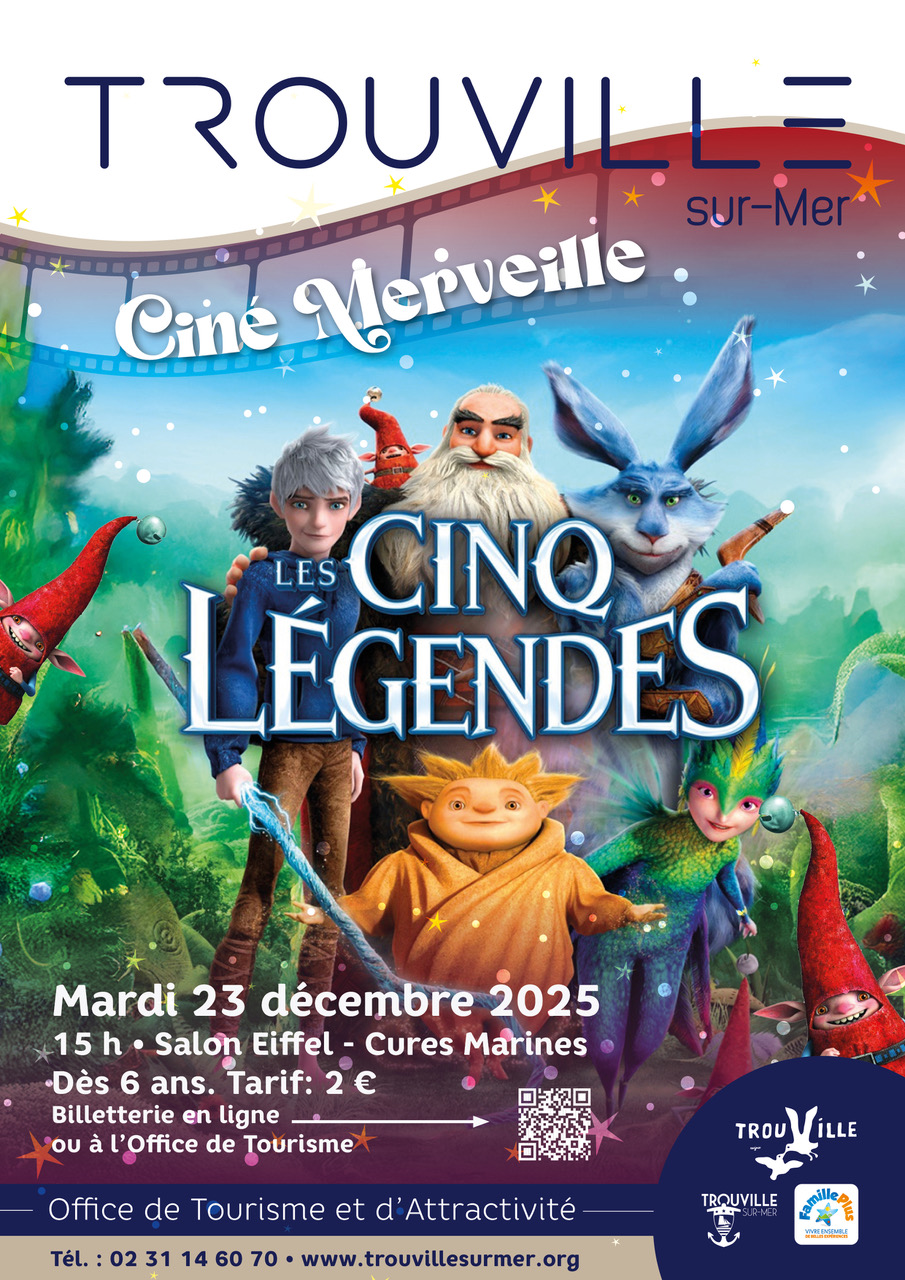 Ciné Merveille Les cinq légendes
