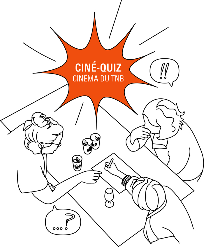 CINÉ-QUIZ Cinéma du TNB Rennes