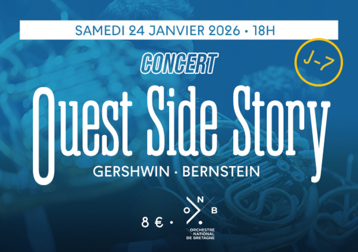 [CONCERT] Ouest Side Story Couvent des Jacobins - Centre des congrès Rennes