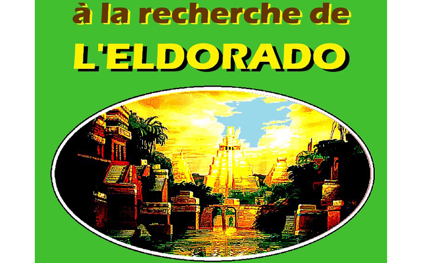 Conférence de l'Université du Temps Libre - A la recherche de l'Eldorado