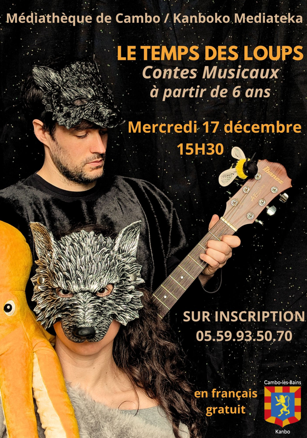 Contes musicaux Le Temps des Loups