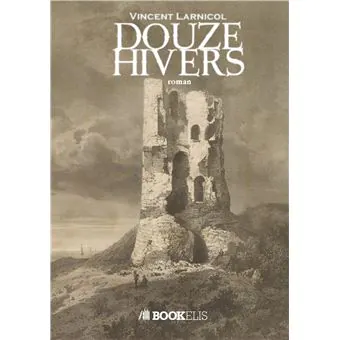 Douze-Hivers Vincent Larnicol