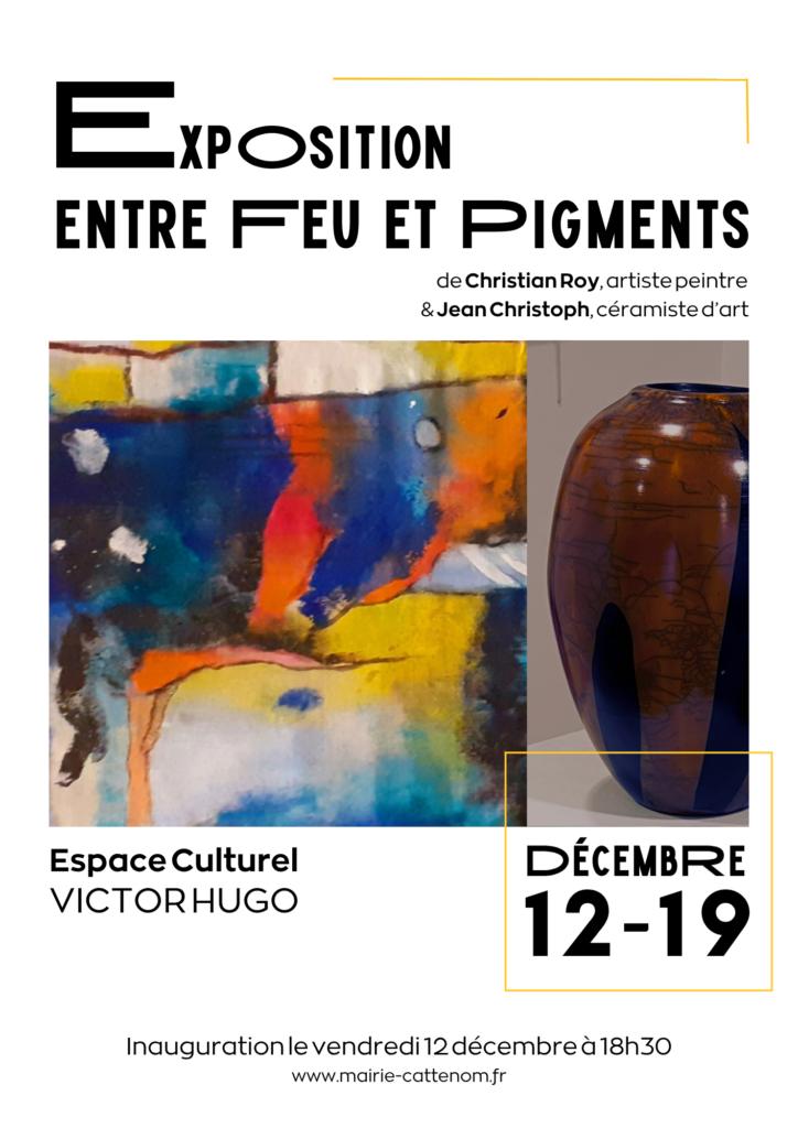 Exposition Entre feu et pigments