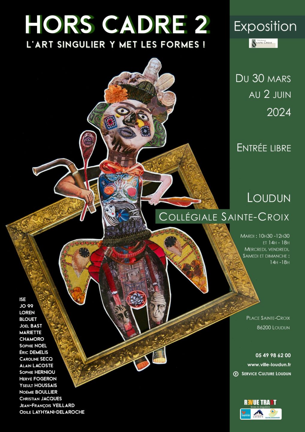 Exposition Hors cadre 3 l’art singulier y met les formes !