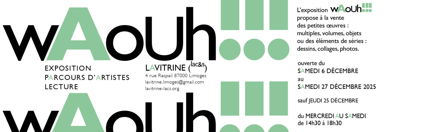 Exposition- vente WAOUH !!!