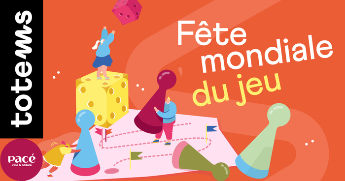Fête mondiale du jeu Totems Pacé