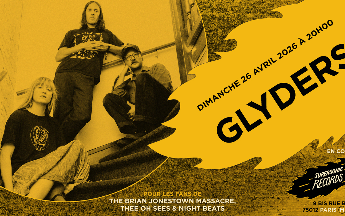 Glyders en concert (côté Records) Supersonic Records  Paris