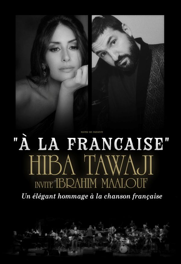 Hiba Tawaji & Ibrahim Maalouf à la Française