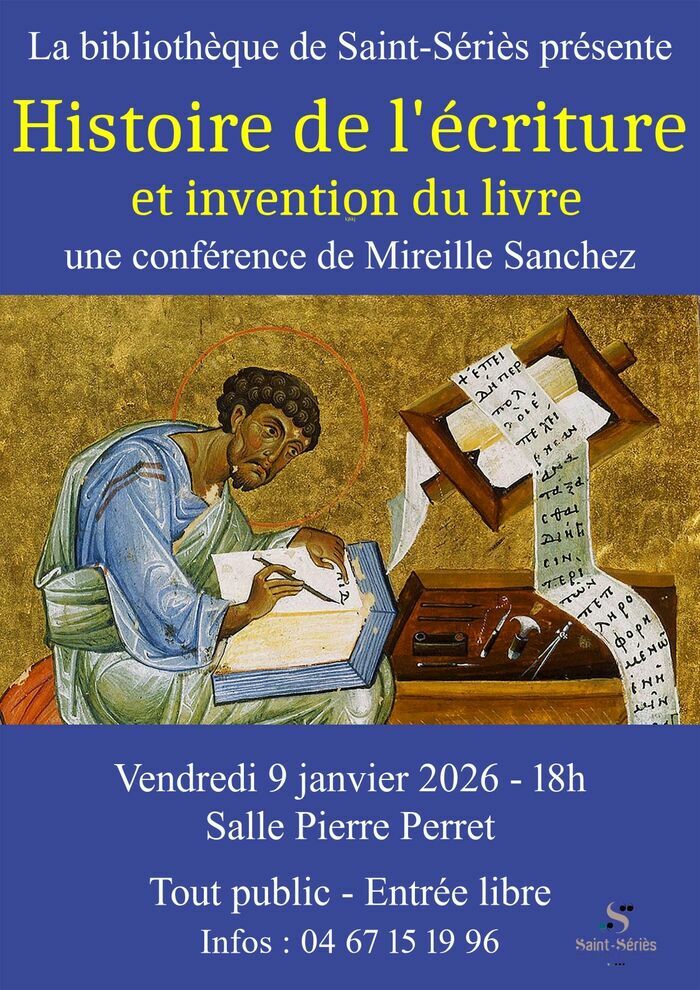 « Histoire de l’écriture et invention du livre » salle Pierre Perret Saint-Sériès