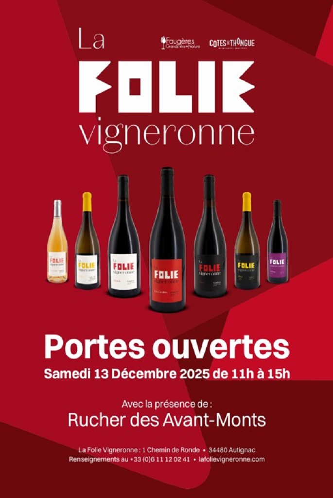 LA FOLIE VIGNERONNE PORTES OUVERTES