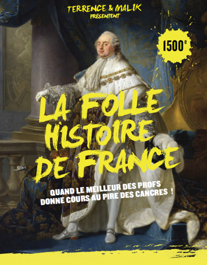 La folle histoire de France Théâtre de Poche Graslin