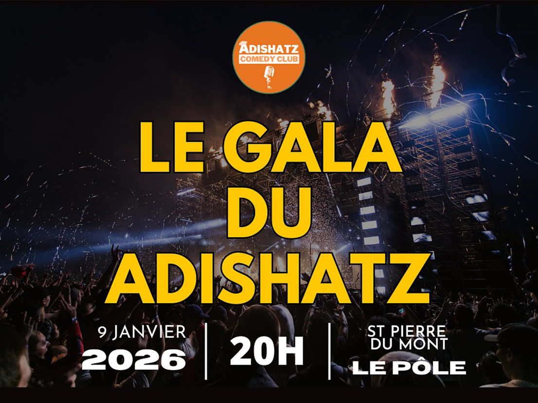 Le Gala du Adishatz