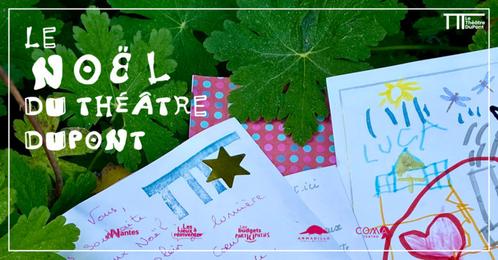Le Noël du Théâtre DuPont Pont de la Tortière