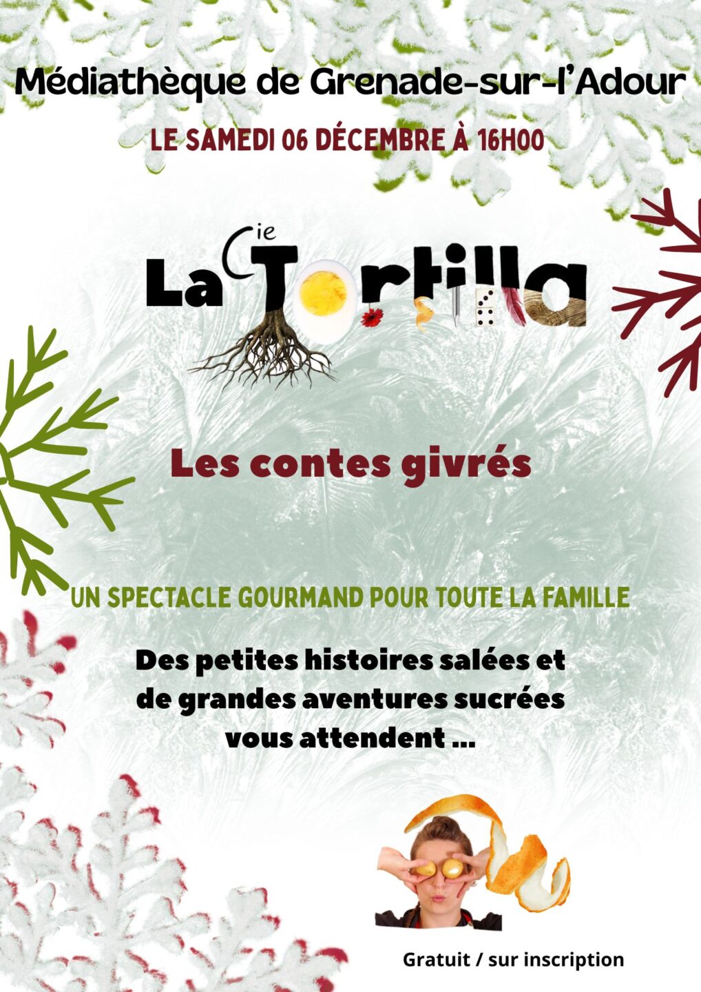 Les contes givrés cie La Tortilla
