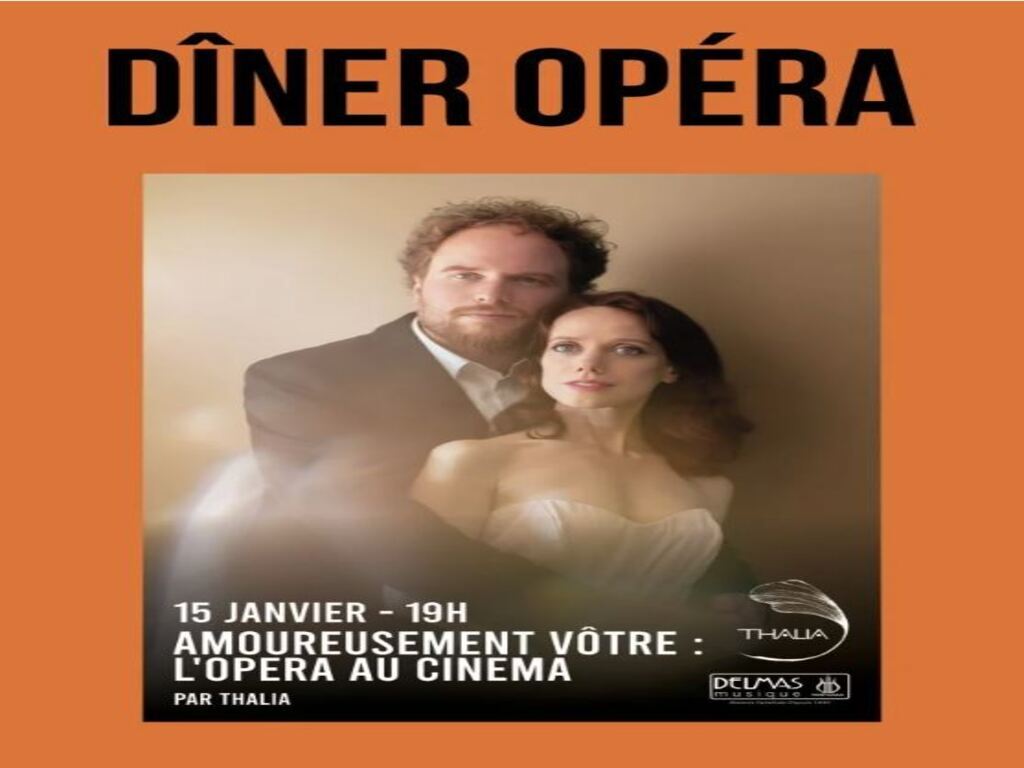LES SAISONS CULTURELLES DE ROMBEAU DINER OPÉRA AMICALEMENT VÔTRE