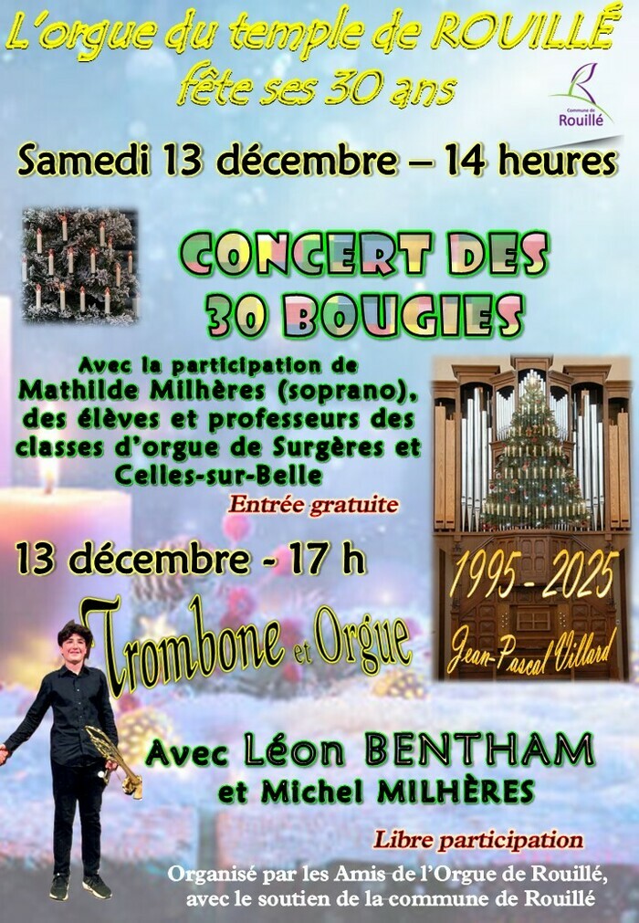 L'orgue de Rouillé fête ses 30 ans Temple de Rouillé Rouillé