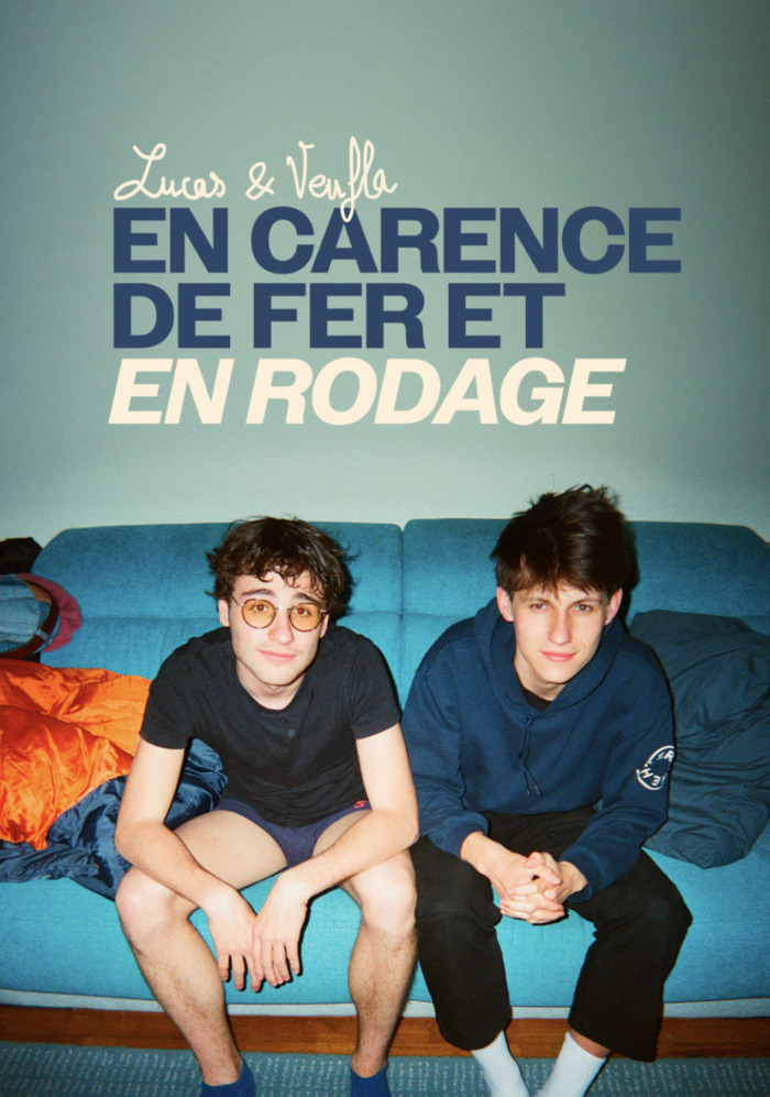 LUCAS & VEUFLA EN CARENCE DE FER ET EN RODAGE l'Estrade Bordeaux