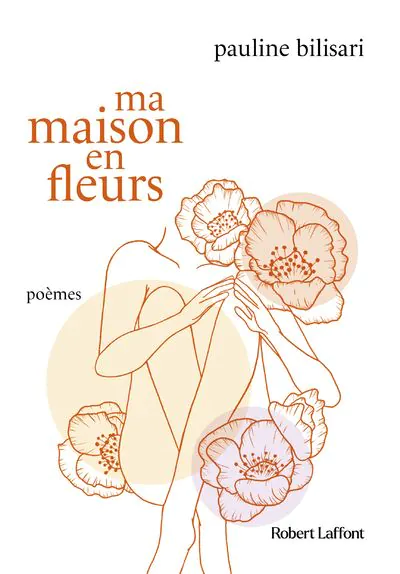 Ma Maison en fleurs pauline bilisari