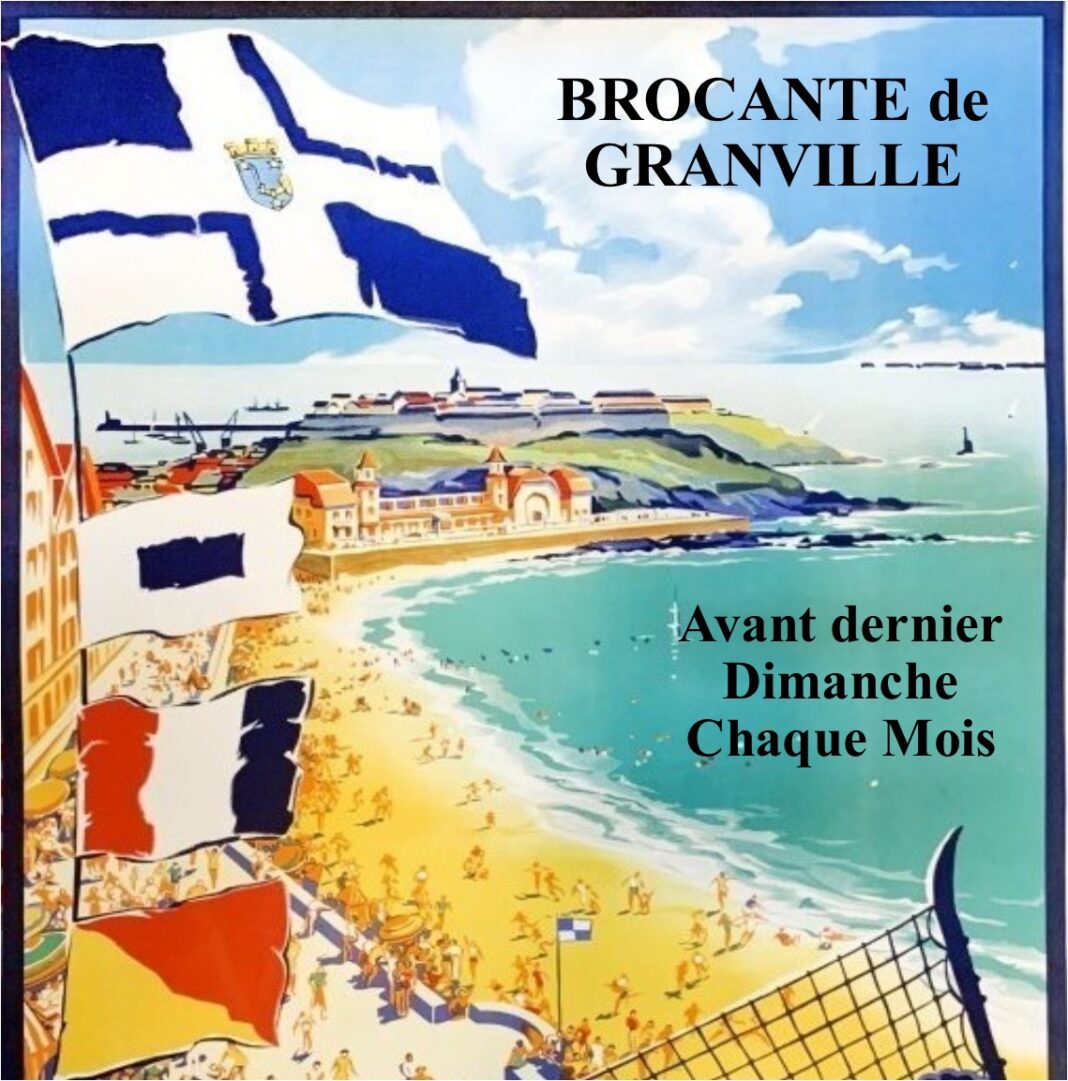 Marché à la Brocante de Granville,  Granville