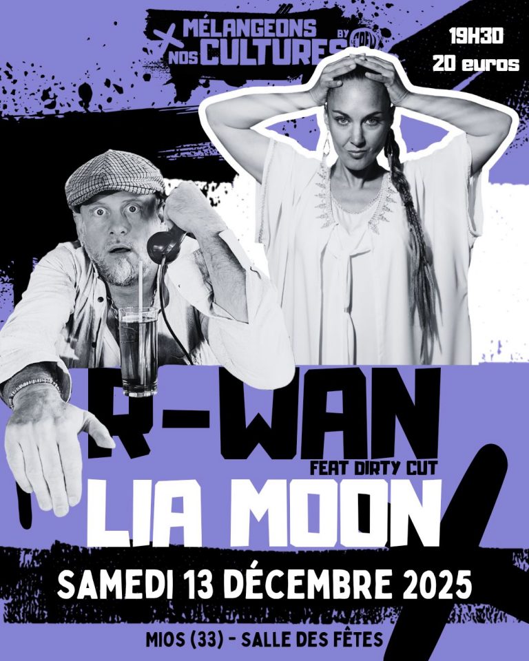 Mélangeons nos Cultures R-Wan et Lia Moon