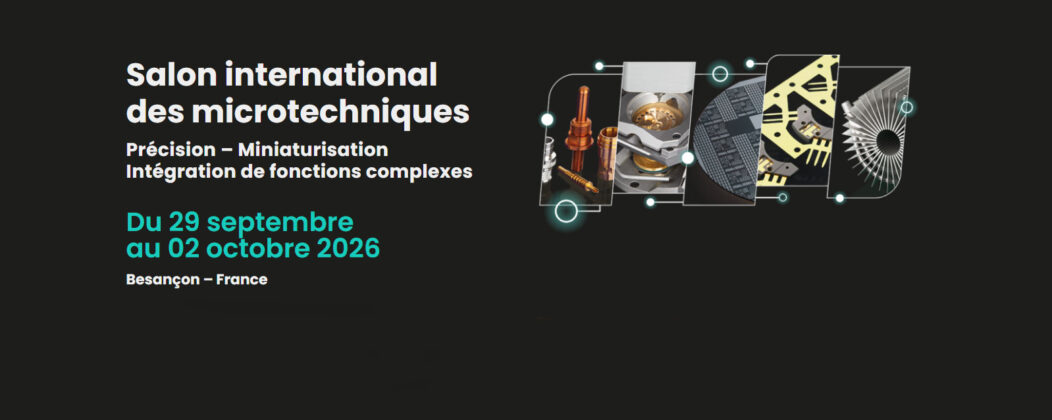 Micronora, salon international des microtechniques et de la précision Micropolis Besançon